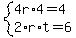 system%284r%2A4=4%2C2%2Ar%2At=6%29