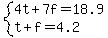system%284t%2B7f=18.9%2Ct%2Bf=4.2%29