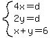 system%284x=d%2C2y=d%2Cx%2By=6%29