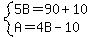 system%285B=90%2B10%2CA=4B-10%29