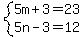 system%285m%2B3=23%2C5n-3=12%29