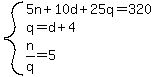 system%285n%2B10d%2B25q=320%2Cq=d%2B4%2Cn%2Fq=5%29