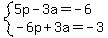 system%285p-3a=-6%2C-6p%2B3a=-3%29
