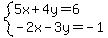 system%285x%2B4y=6%2C-2x-3y=-1%29