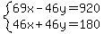 system%2869x-46y=920%2C46x%2B46y=180%29