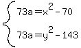 system%2873a=x%5E2-70%2C73a=y%5E2-143%29