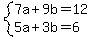 system%287a%2B9b=12%2C5a%2B3b=6%29