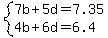 system%287b%2B5d=7.35%2C4b%2B6d=6.4%29
