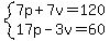 system%287p%2B7v=120%2C17p-3v=60%29
