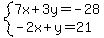 system%287x%2B3y=-28%2C-2x%2By=21%29