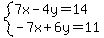 system%287x-4y=14%2C-7x%2B6y=11%29