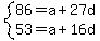 system%2886=a%2B27d%2C53=a%2B16d%29
