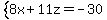 system%288x%2B11z=-30%29