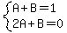 system%28A%2BB=1%2C2A%2BB=0%29