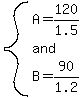 system%28A=120%2F1.5%2Cand%2CB=90%2F1.2%29