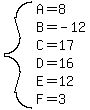 system%28A=8%2CB=-12%2CC=17%2CD=16%2CE=12%2CF=3%29