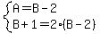 system%28A=B-2%2CB%2B1=2%28B-2%29%29