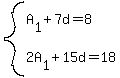system%28A%5B1%5D%2B7d=8%2C2A%5B1%5D%2B15d=18%29