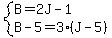 system%28B=2J-1%2CB-5=3%28J-5%29%29