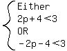 system%28Either%2C2p%2B4%3C3%2COR%2C-2p-4%3C3%29