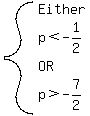 system%28Either%2Cp%3C-1%2F2%2COR%2Cp%3E-7%2F2%29