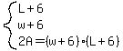 system%28L%2B6%2Cw%2B6%2C2A=%28w%2B6%29%28L%2B6%29%29