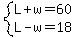 system%28L%2Bw=60%2CL-w=18%29