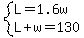 system%28L=1.6w%2CL%2Bw=130%29