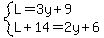 system%28L=3y%2B9%2CL%2B14=2y%2B6%29