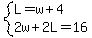 system%28L=w%2B4%2C+2w%2B2L=16%29