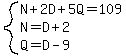 system%28N%2B2D%2B5Q=109%2CN=D%2B2%2CQ=D-9%29