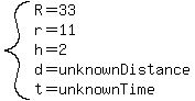 system%28R=33%2Cr=11%2Ch=2%2Cd=unknownDistance%2Ct=unknownTime%29