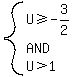 system%28U%3E=-3%2F2%2CAND%2CU%3E1%29