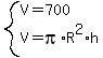 system%28V=700%2CV=pi%2AR%5E2%2Ah%29