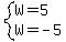 system%28W=5%2CW=-5%29
