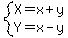 system%28X=x%2By%2CY=x-y%29
