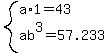 system%28a%2A1=43%2Cab%5E3=57.233%29