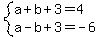 system%28a%2Bb%2B3=4%2Ca-b%2B3=-6%29
