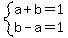 system%28a%2Bb=1%2Cb-a=1%29