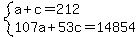 system%28a%2Bc=212%2C107a%2B53c=14854%29