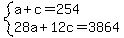 system%28a%2Bc=254%2C28a%2B12c=3864%29