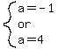 system%28a=-1%2Cor%2Ca=4%29