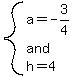 system%28a=-3%2F4%2Cand%2Ch=4%29