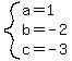 system%28a=1%2Cb=-2%2Cc=-3%29