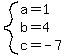 system%28a=1%2Cb=4%2Cc=-7%29