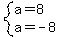 system%28a=8%2Ca=-8%29