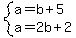 system%28a=b%2B5%2Ca=2b%2B2%29