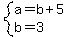 system%28a=b%2B5%2Cb=3%29