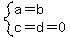 system%28a=b%2Cc=d=0%29