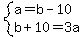 system%28a=b-10%2Cb%2B10=3a%29